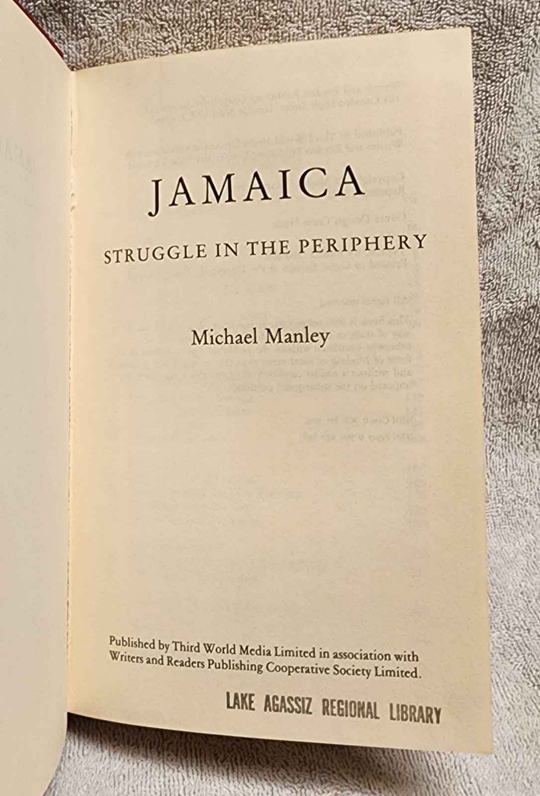 Jamaica Struggle in the Periphery by Michael Manley 1982 Hardcover ex library