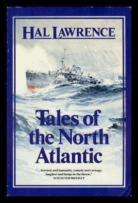 Tales of the North Atlantic – paperback Lawrence, Hal