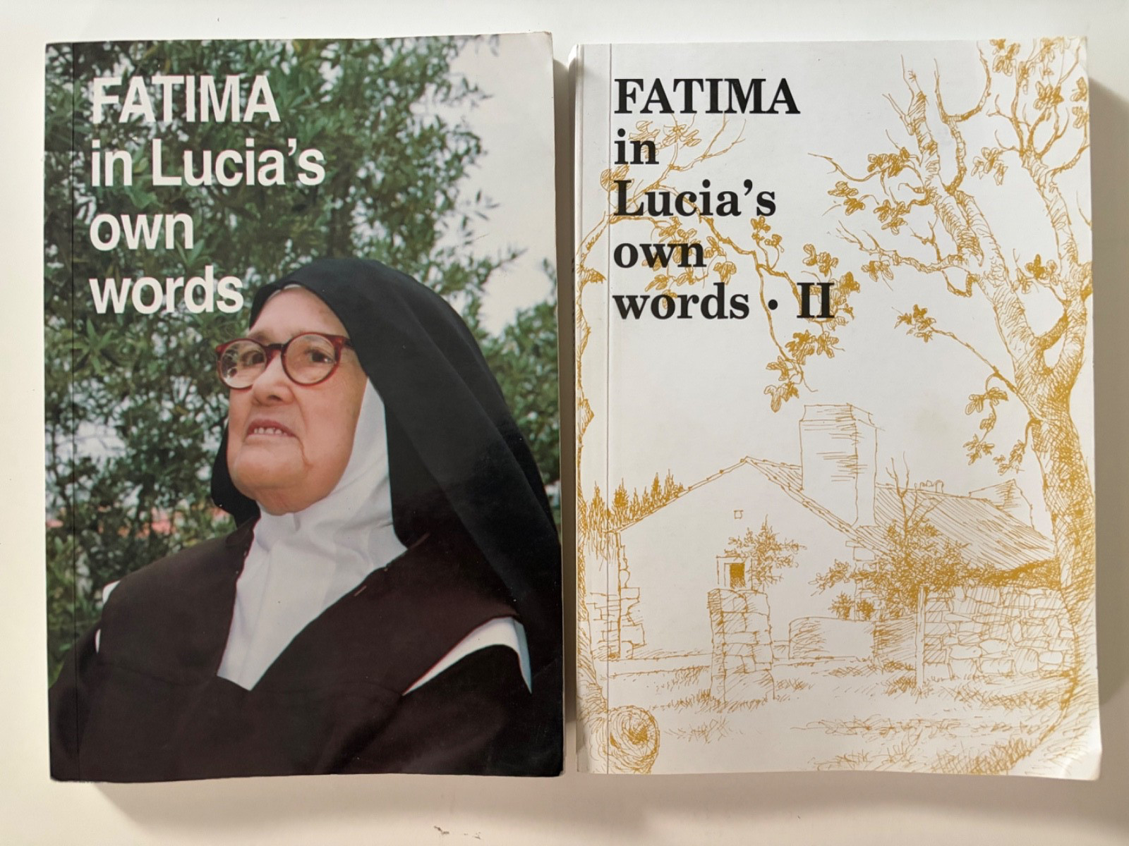 Fatima in Lucia’s Own Words Vol I (Memoirs 1-4) & II (Memoirs 5,6) Sister Lucia