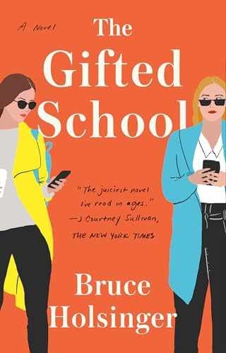 The Gifted School: A Novel – Paperback, by Holsinger Bruce – Very Good