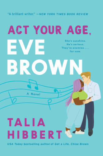Act Your Age, Eve Brown: A Novel (The Brown Sisters) – Paperback – VERY GOOD