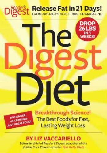 The Digest Diet: The Best Foods for Fast, Lasting Weight Loss – Hardcover – GOOD