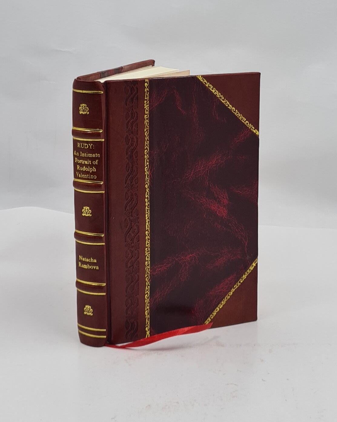 Rudy : an intimate portrait of Rudolph Valentino / by his wife ; [Leather Bound]