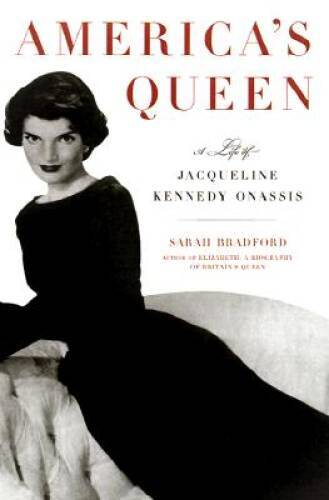 America’s Queen: The Life of Jacqueline Kennedy Onassis – Hardcover – GOOD