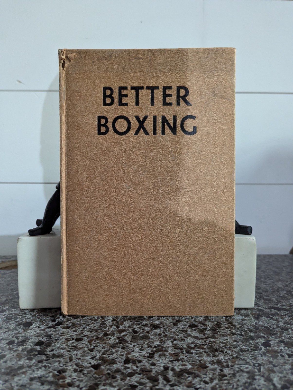 BETTER BOXING An Illustrated Guide Eddie LaFond, Julie Menendez 1st HCDJ 1959