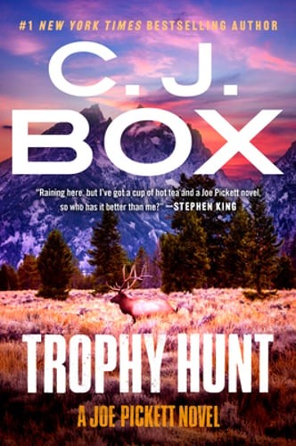 Trophy Hunt by C J Box: New