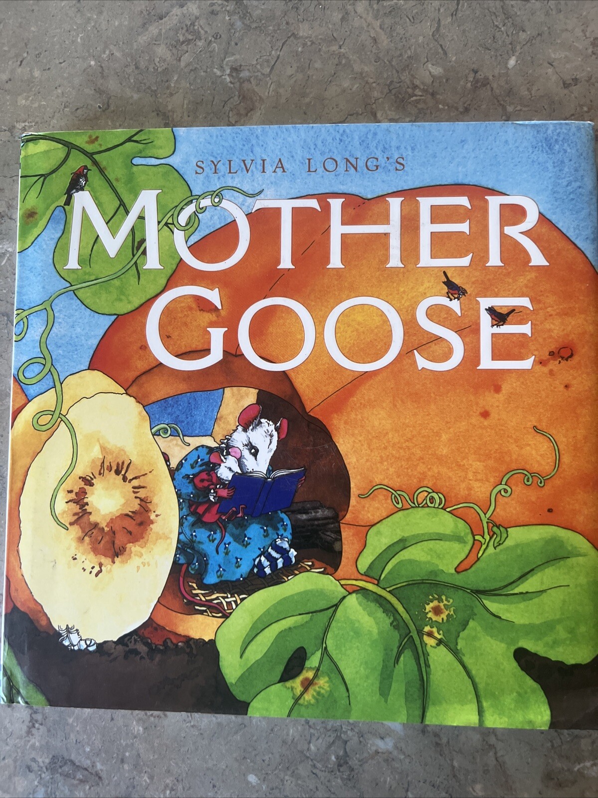 Sylvia Long’s Mother Goose:; Nursery Rhymes Hardcover