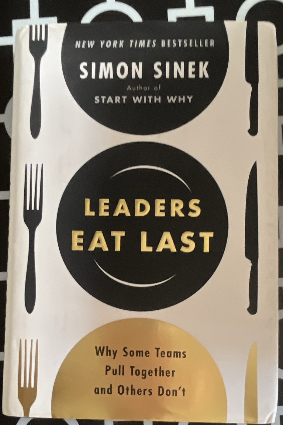 Simon Sinek Leaders Eat Last Hardcover w/ Dust Jacket Leadership Business