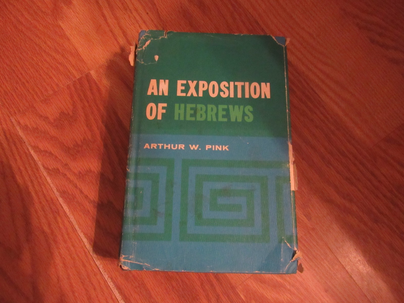 An Exposition of Hebrews by Arthur W. Pink Hardcover In Dust Jacket 1976