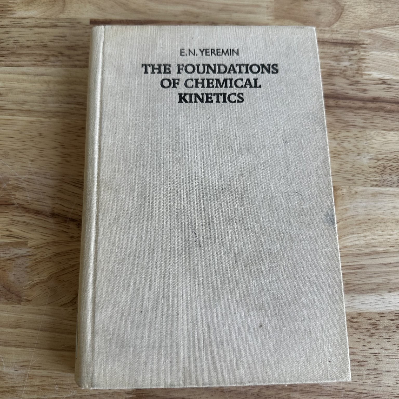 Foundations of Chemical Kinetics Yeremin 1979 Mir Publishers Moscow Chemistry