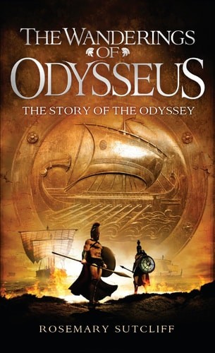 The Wanderings of Odysseus The Story of The Odyssey