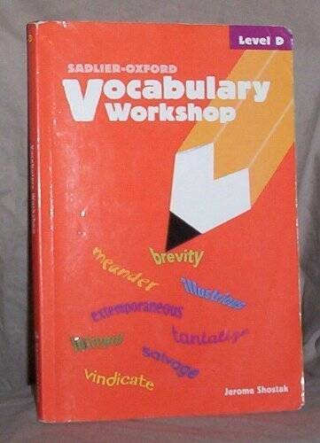 Vocabulary Workshop: Level D – Paperback By Shostak, Jerome – GOOD
