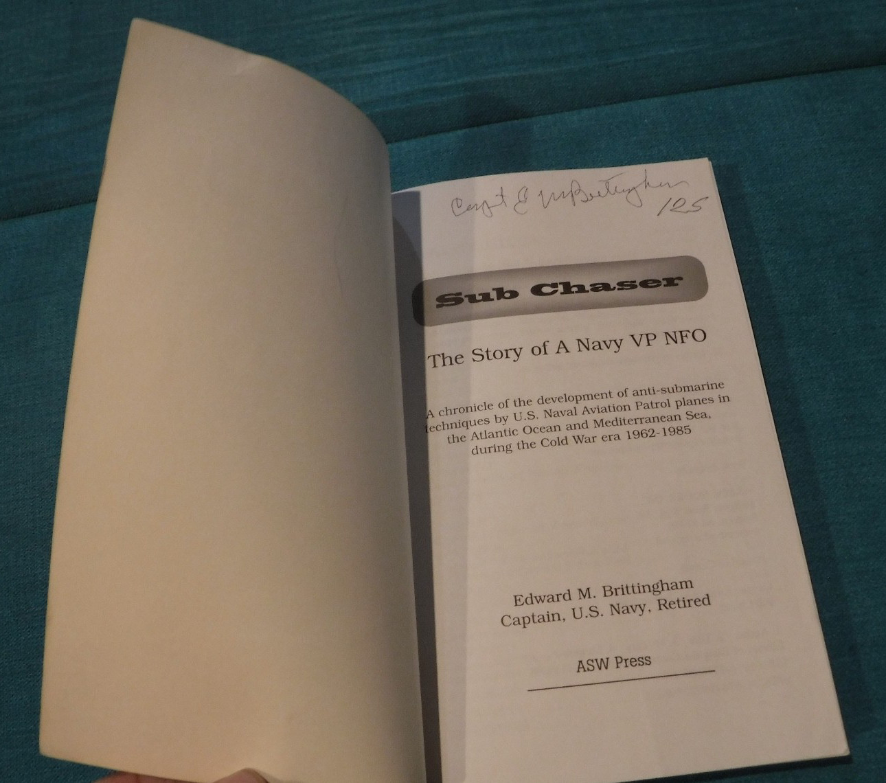 Sub Chaser by Edward M. Brittingham Sr. – US Navy – SIGNED BY AUTHOR