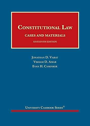 Constitutional Law, Cases and – Hardcover, by Varat Jonathan; Amar – Very Good d