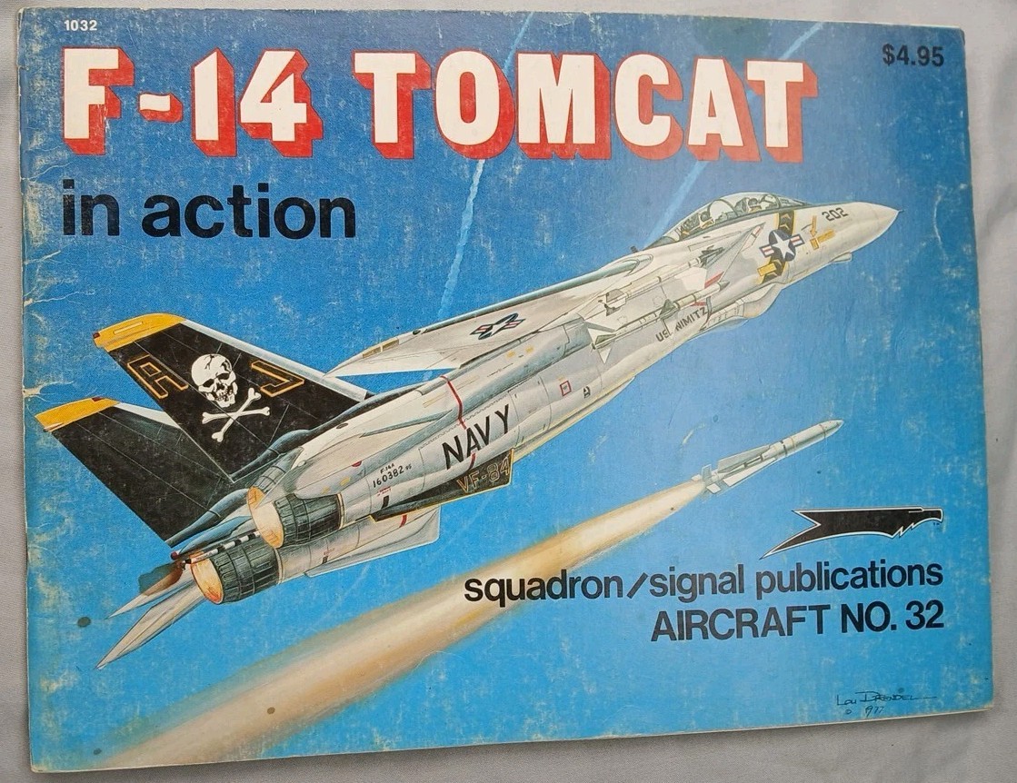 Squadron/Signal Publications Aircraft No. 32 F-14 Tomcat In Action 1032
