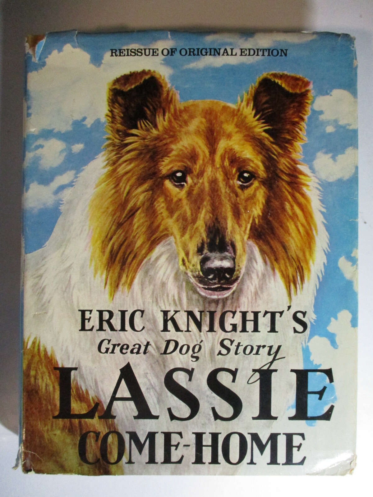 Eric Knight’s, Lassie Come Home, Reissue of Original Edition, DJ, 1978
