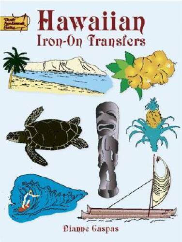 Hawaiian Iron-On Transfers (Dover Iron-On Transfer Patterns) – Paperback – GOOD