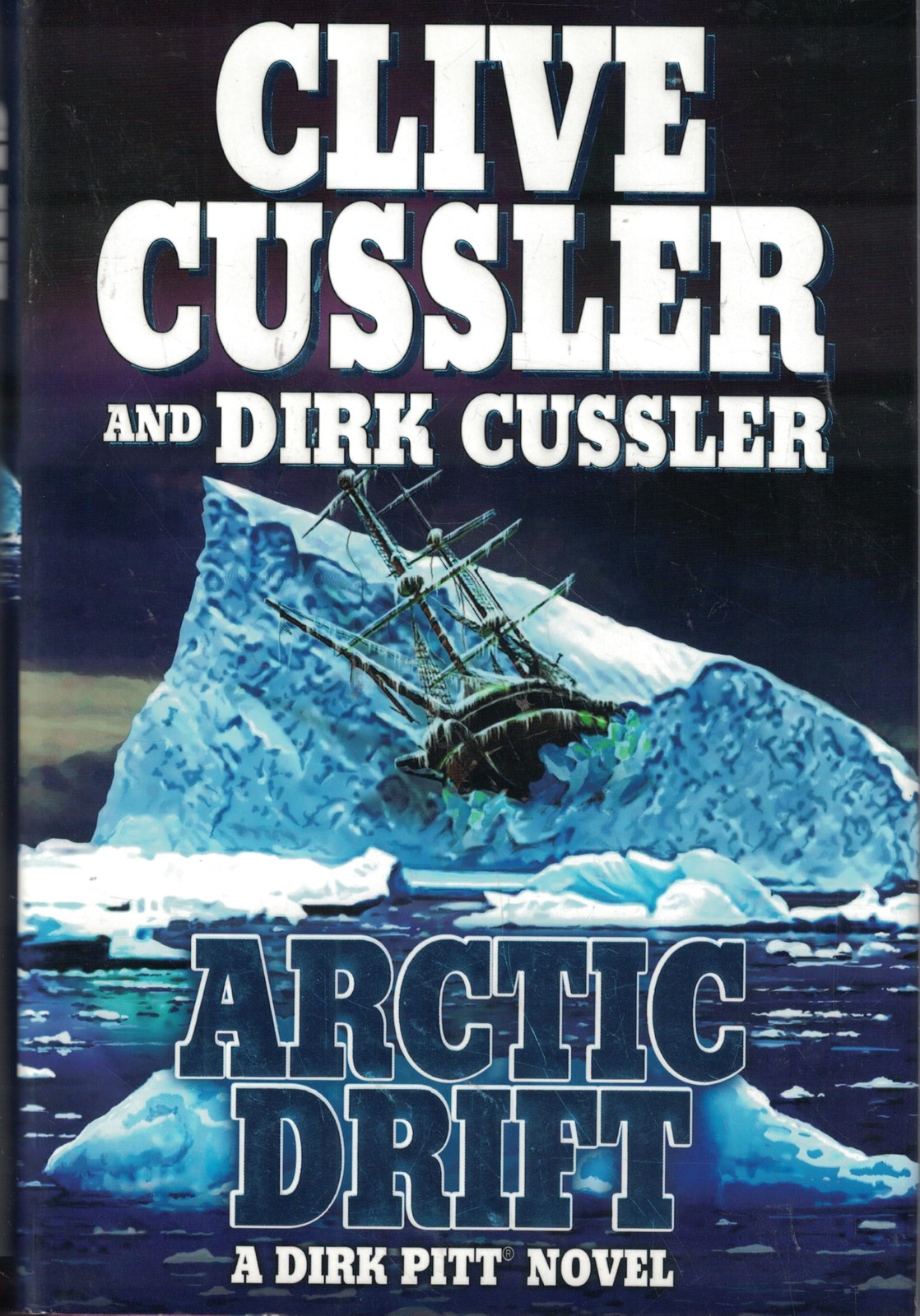 Arctic Drift (A Dirk Pitt Novel, #20) (Dirk Pitt Adventure) – hardcover Cuss…