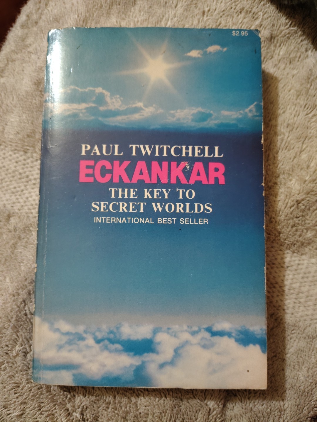 Paul Twitchell Eckankar The Key To Secret Worlds 1981