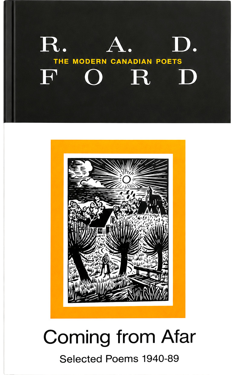 R.A.D. Ford Coming from Afar Selected Poems 1940-89 Paperback Canadian Poetry