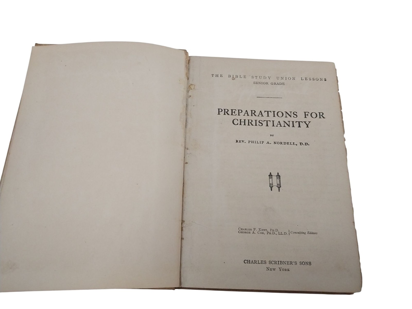 Preparations For Christianity By Rev. Philip A. Nordell Hardcover Book 1910