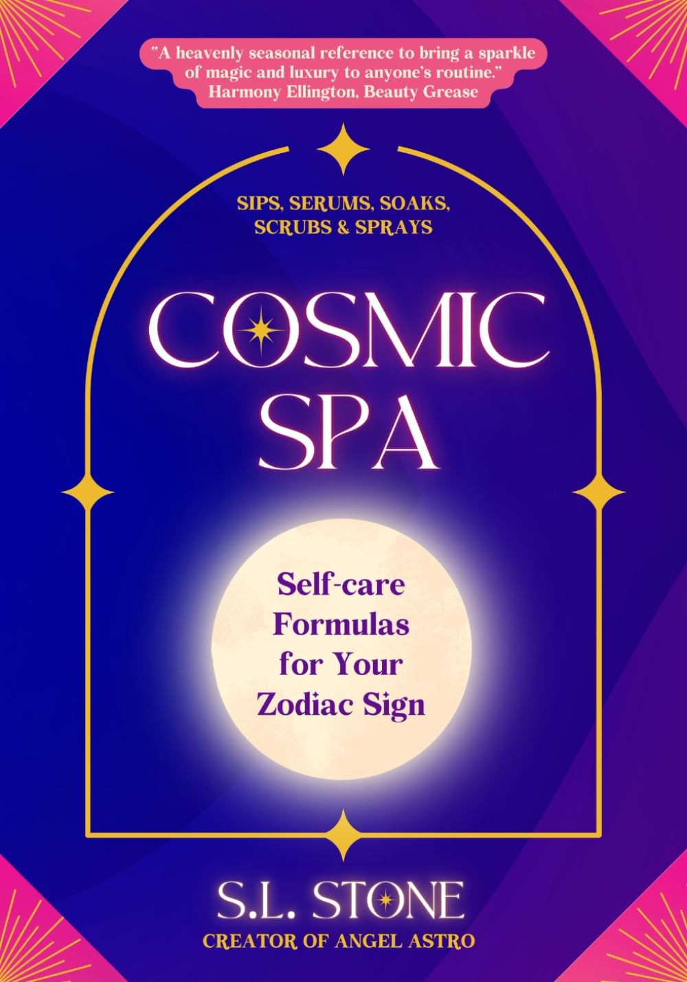 Cosmic Spa: Self-care Formulas for Your Zodiac Sign: Her Own Summer Scrapboo…