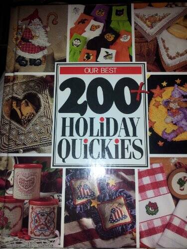 Our best 200 holiday quickies (Leisure Arts best) – Paperback – VERY GOOD