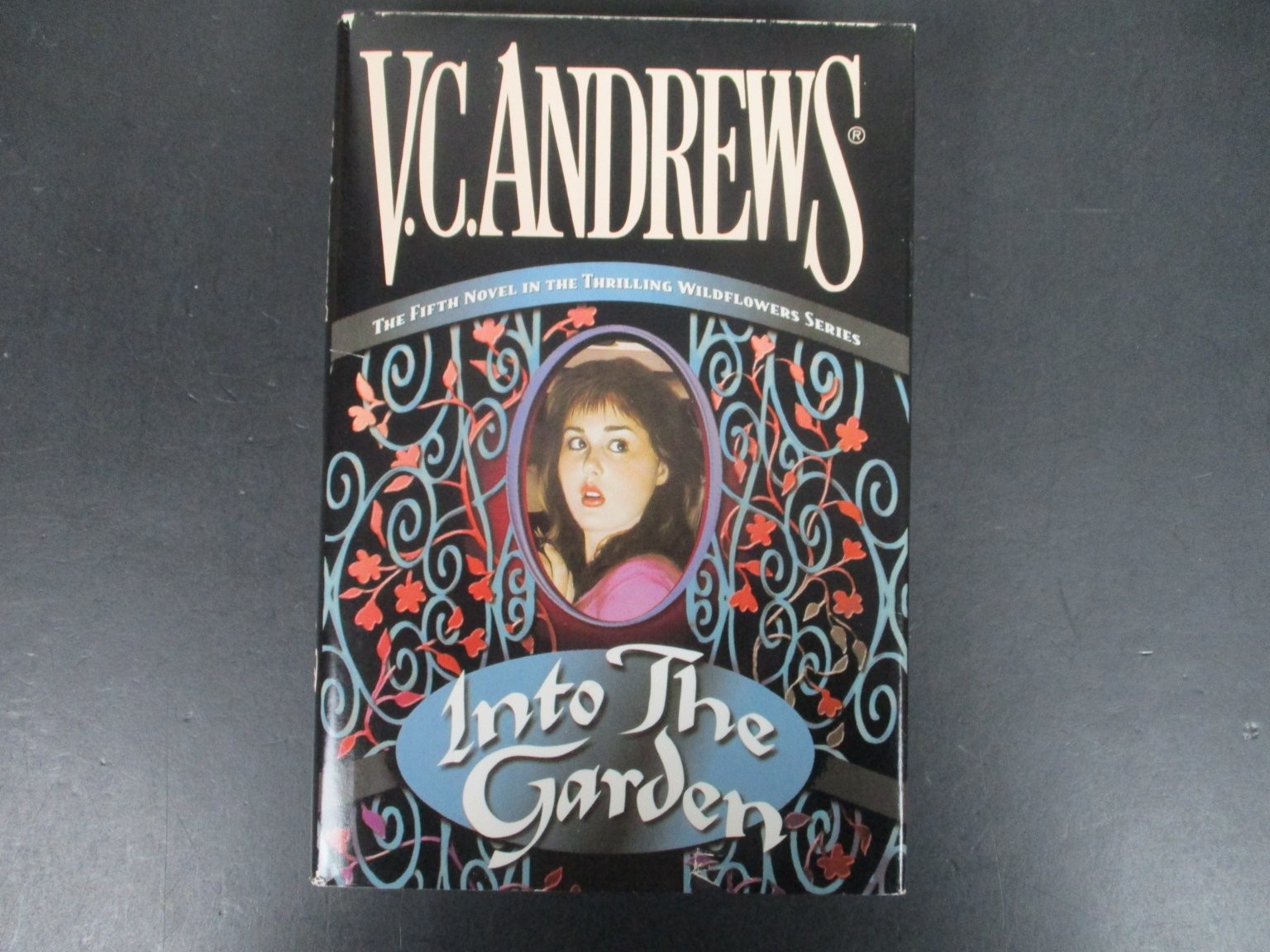 Into The Garden V.C. Andrews 1999 Wildflowers Series Pocket Star Books