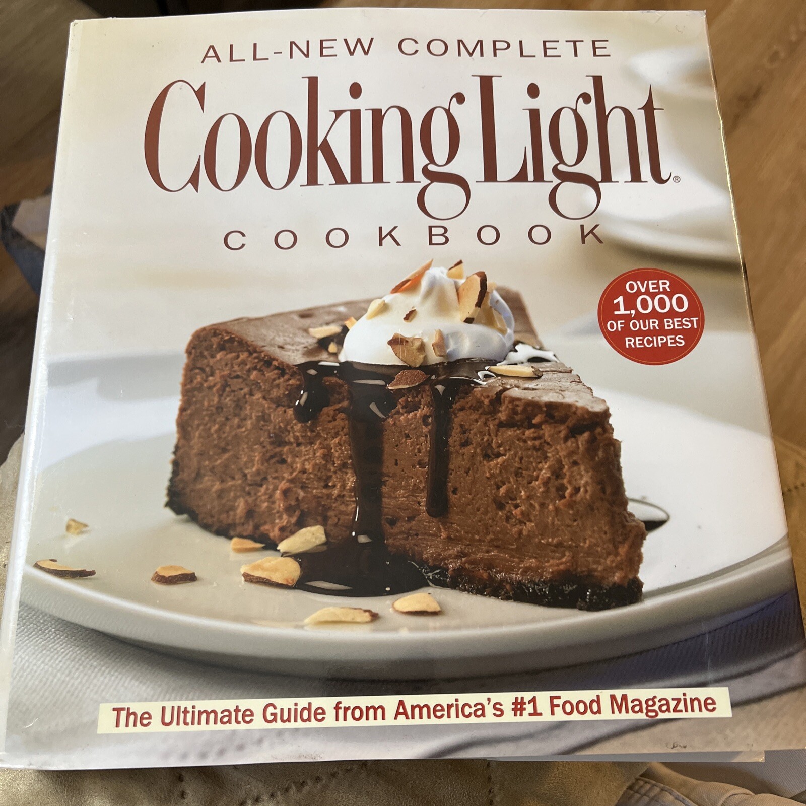 The All-New Complete Cooking Light Cookboook: The Ultimate Guide HC w DJ