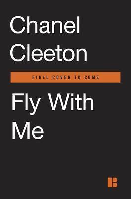 Fly with Me by Chanel Cleeton (2016, Mass Market)