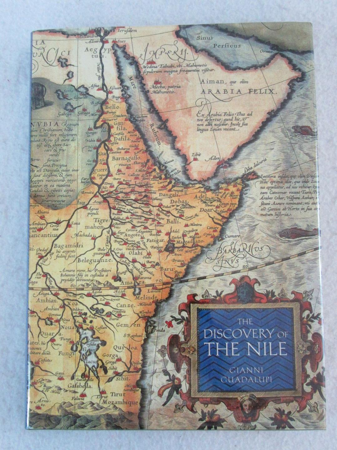 Gianni Guadalupi THE DISCOVERY OF THE NILE Stewart Tabori & Chang 1997