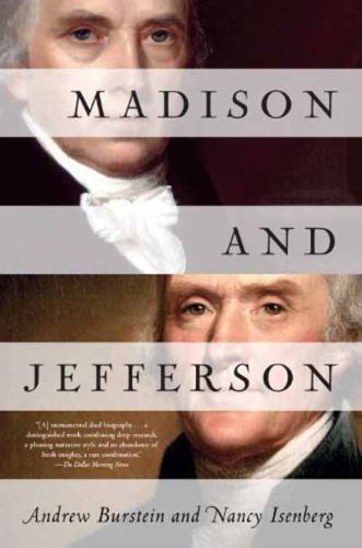 Madison and Jefferson, Isenberg, Nancy,Burstein, Andrew, 9780812979008