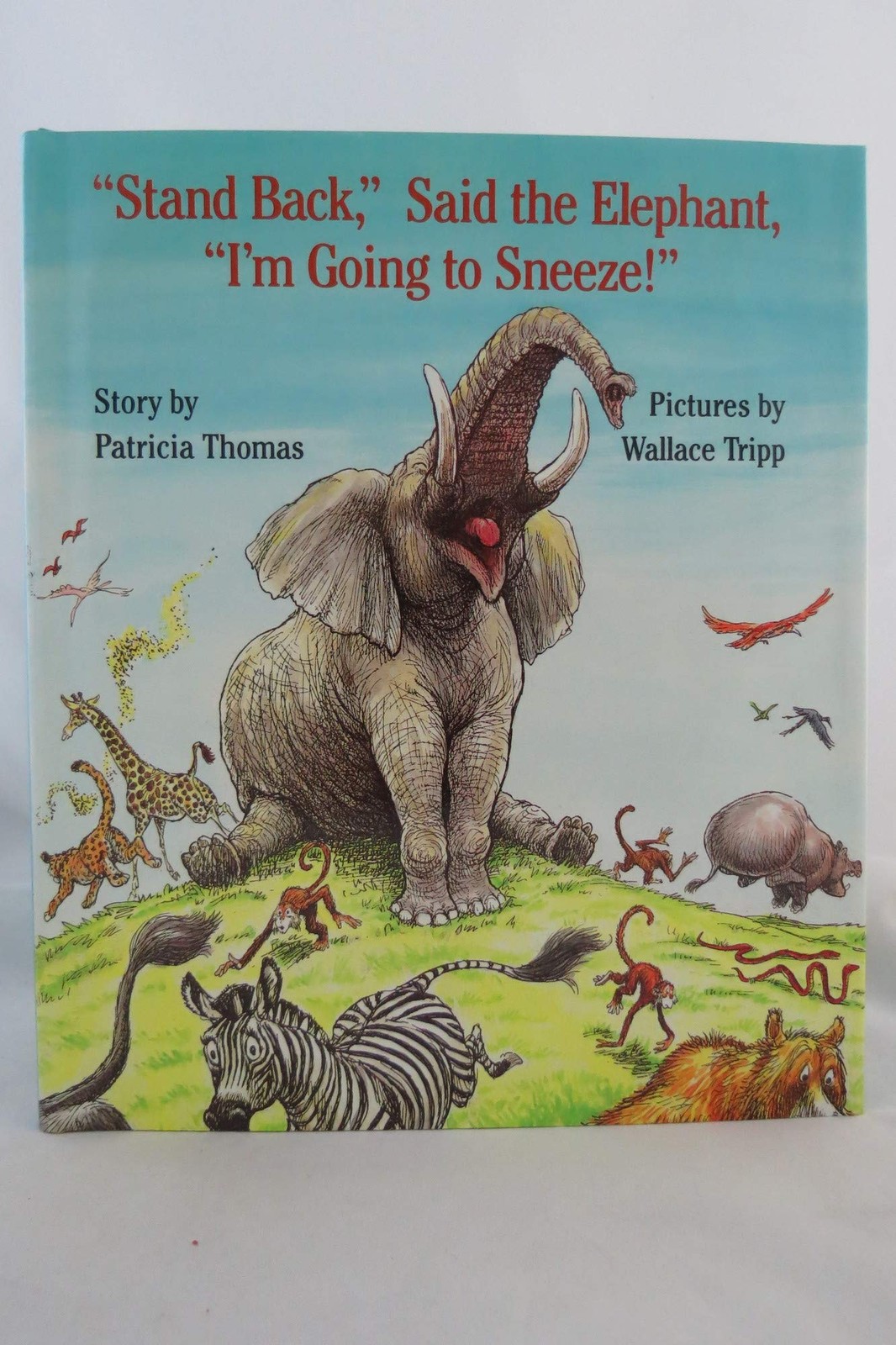“Stand Back,” Said the Elephant, “I’m Going to Sneeze!”: A Classic Rhyming P…
