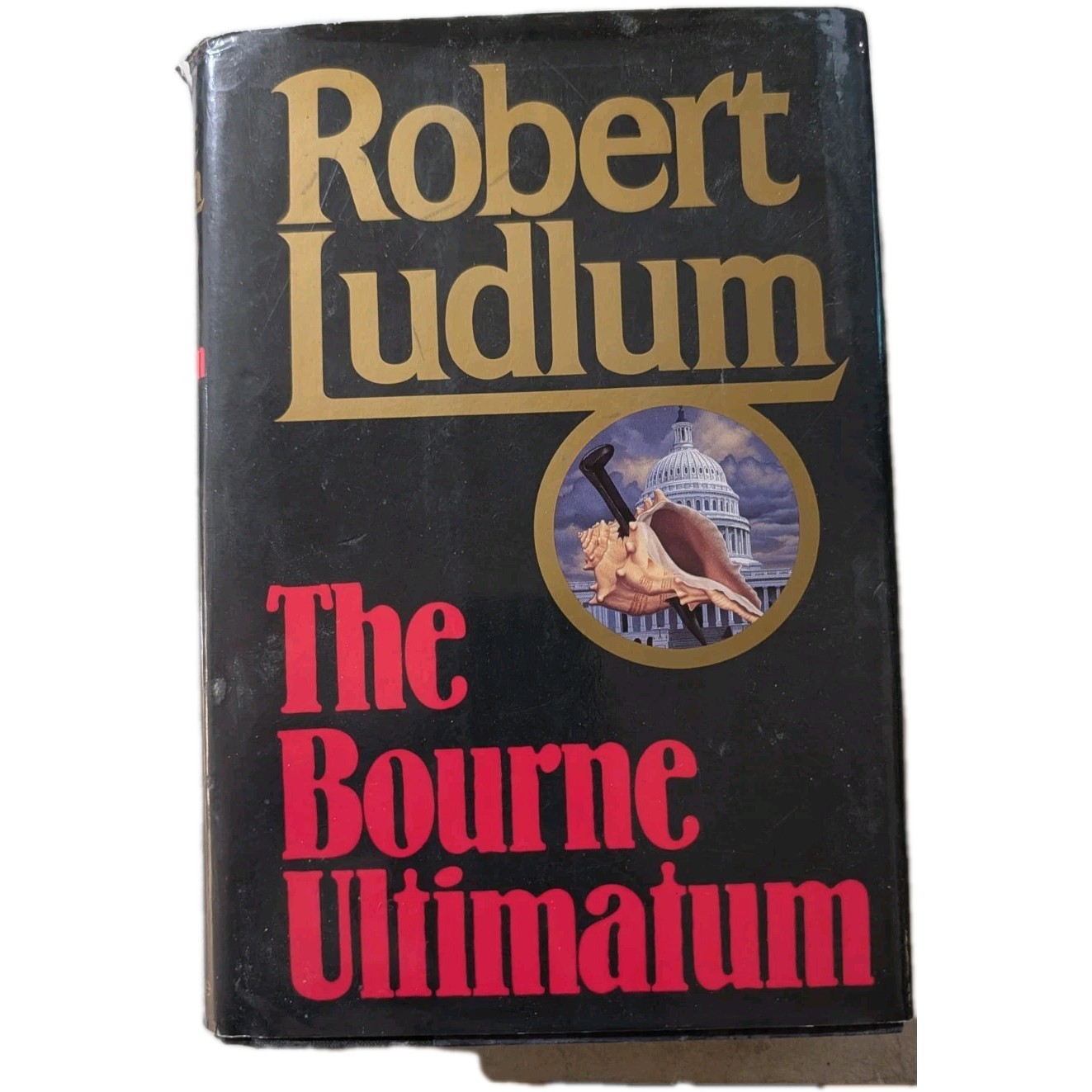 1st Edition Robert Ludlum The Bourne Ultimatum Hardcover Signed w/ Dust Jacket