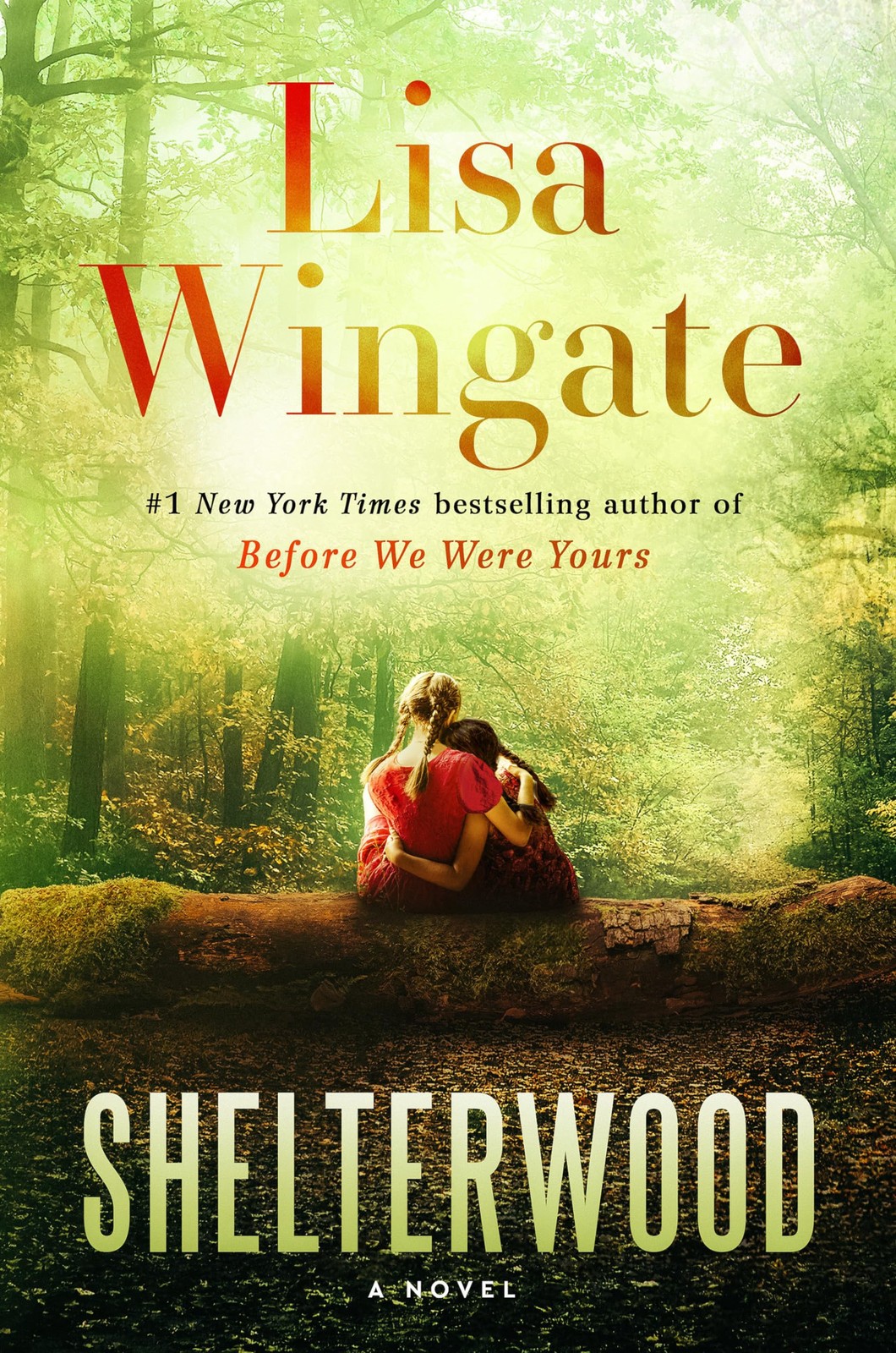 Shelterwood: A Novel – Wingate, Lisa – Very Good – See condition notes