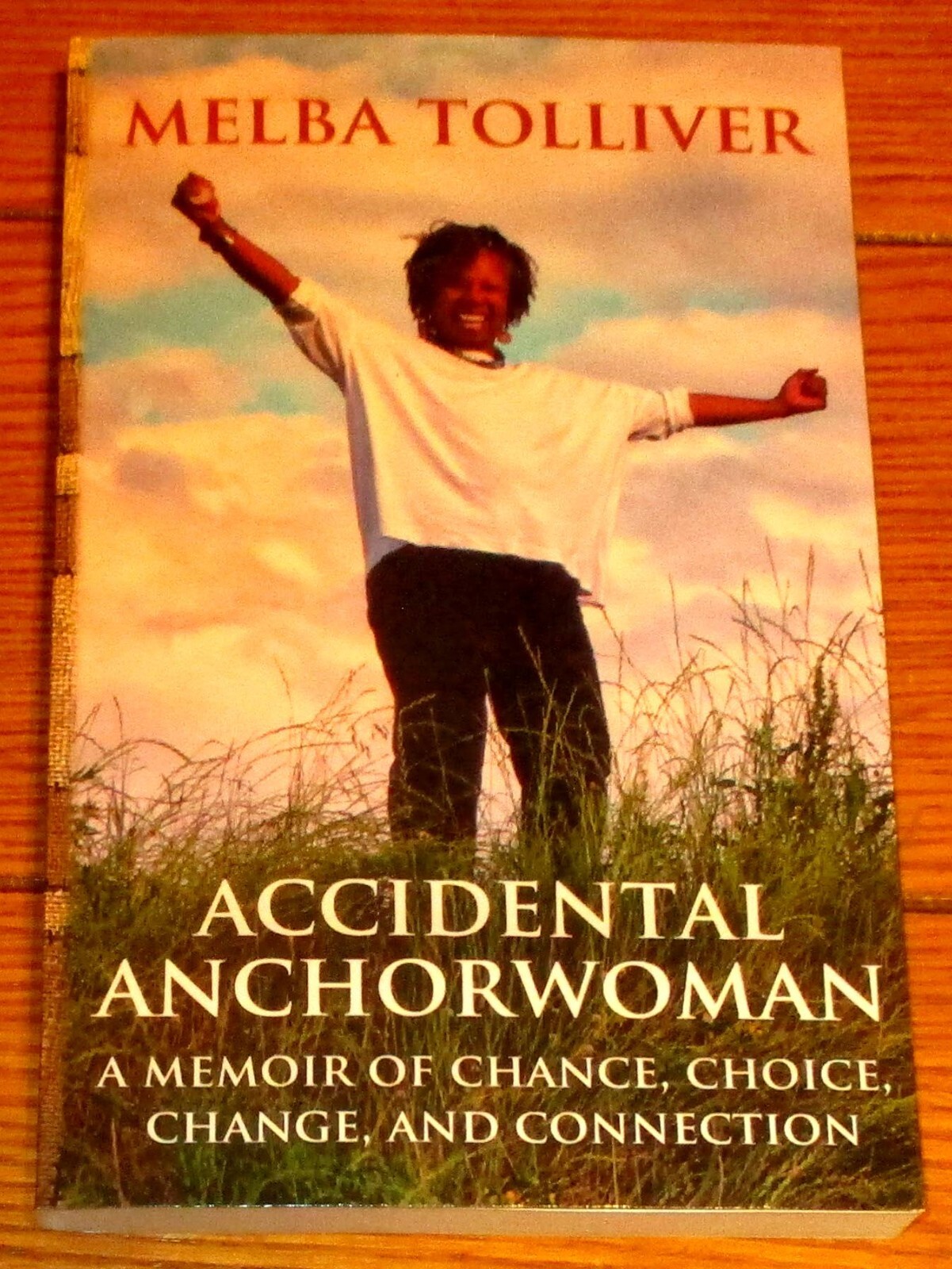 2024 Accidental Anchorwoman by Melba Tolliver SIGNED Softcover Book 276 Pages