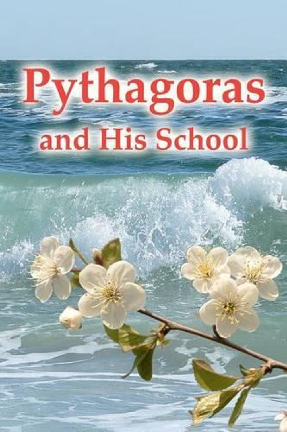 Pythagoras And His School by Vladimir Antonov (English) Paperback Book