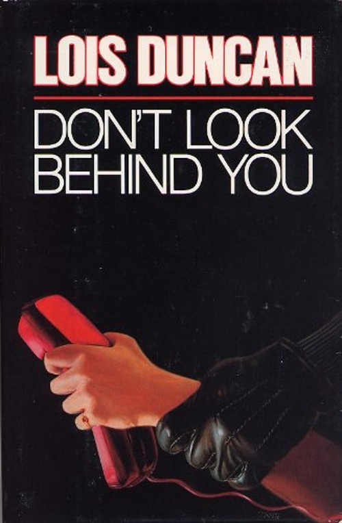 Don’t Look Behind You Hardcover Lois Duncan