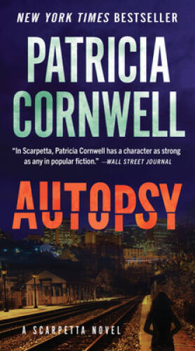 Autopsy: A Scarpetta Novel (Kay Scarpetta, 25) – Mass Market Paperback – GOOD