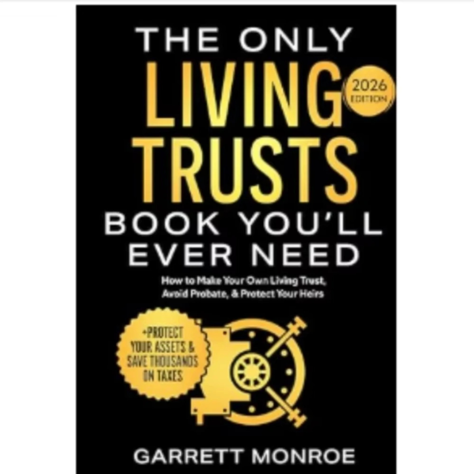 The Only Living Trusts Book You’Ll Ever Need Paperback Free Shipping