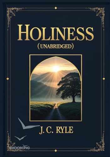 Holiness (Unabridged) – Paperback, by Ryle J. C. – Acceptable