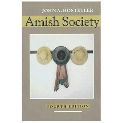 Amish Society – Paperback By Hostetler, John A. – ACCEPTABLE