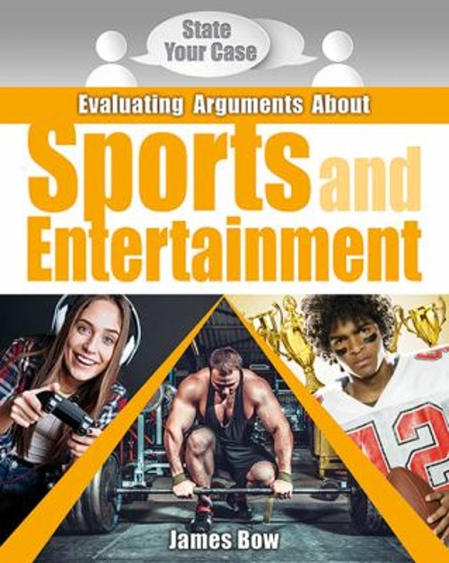 Evaluating Arguments about Sports and Entertainment Hardcover Jam