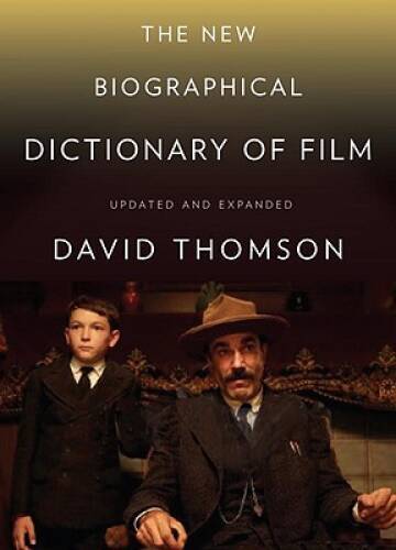The New Biographical Dictionary of Film: Fifth Edition, Completely Update – GOOD