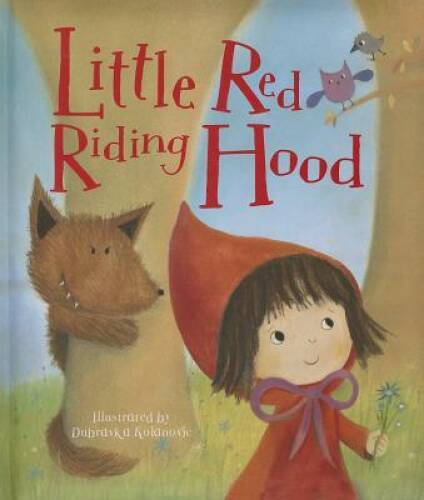 Little Red Riding Hood – Hardcover By Parragon Books – GOOD