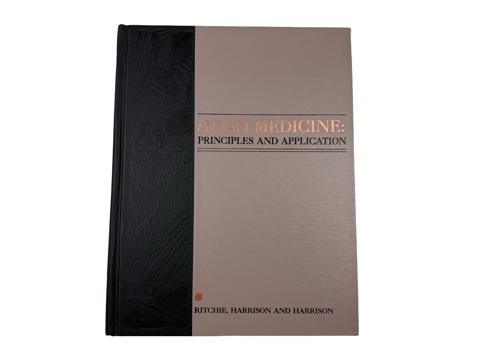 Avian Medicine: Principles and – Hardcover, by Ritchie Branson W.; – Good