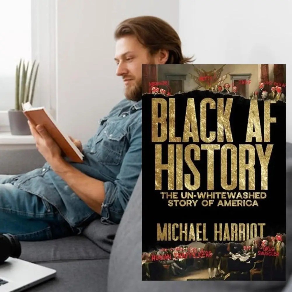 Black AF History: The Un Whitewashed Story of America by Michael Harriot A5-Size