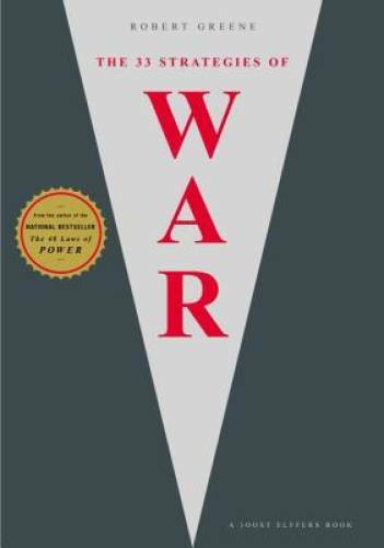 The 33 Strategies of War – Hardcover By Robert Greene – VERY GOOD