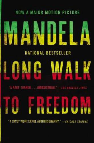 Long Walk to Freedom: The Autobiography of Nelson Mandela – Paperback – GOOD