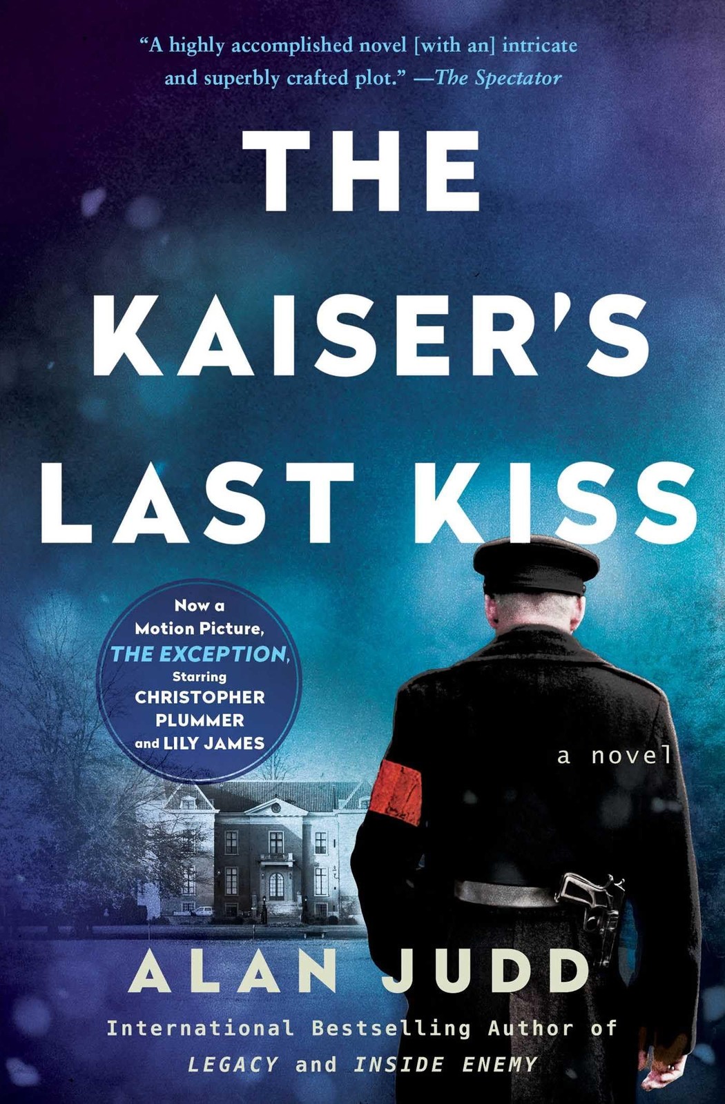The Kaiser’s Last Kiss: A Novel – paperback Judd, Alan